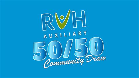 rvh auxiliary 50 50 draw.
